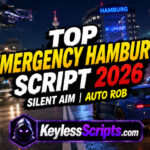 Top Emergency Hamburg Script 2026, Silent Aim, Auto Rob