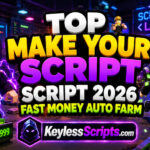 Top Make Your Script Script 2026, Fast Money Auto Farm