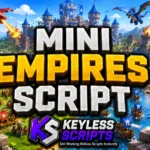 Best 3 Mini Empires Script with Auto Attack
