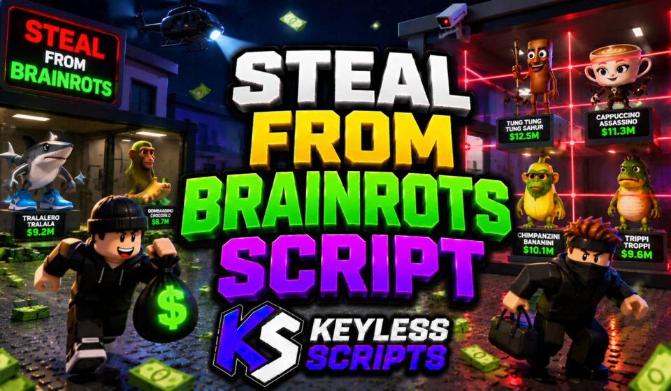 Best 5 Steal From Brainrots Script Base Teleport