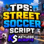 Best 5 TPS: Street Soccer Script for React