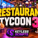 Best Restaurant Tycoon 3 Script for Instant Cash