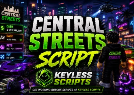 Top Central Streets Script, Money, Race, Pets, Speed
