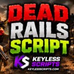 Top Dead Rails Script for Instant Bonds