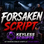 Top Forsaken Script, Farm, ESP, Block, Stamina