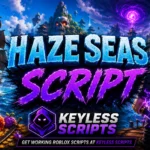 Top Haze Seas Script, Farm, Kill, Fruit, ESP