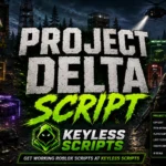 Top Project Delta Script, ESP, Loot, Dupe, UI