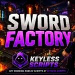 Top Sword Factory Script, Farm, Kill, ESP, Sniper