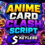 Working 5 Anime Card Clash Script Auto Raid