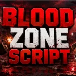 Working Blood Zone Script to Dominate Fast