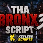 Working THA BRONX 3 Script to Dominate Fast