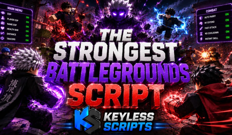 Top The Strongest Battlegrounds Script, ESP, UI, M1, VFX