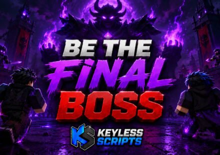 Top 3 Be The Final Boss Script to Dominate Fast