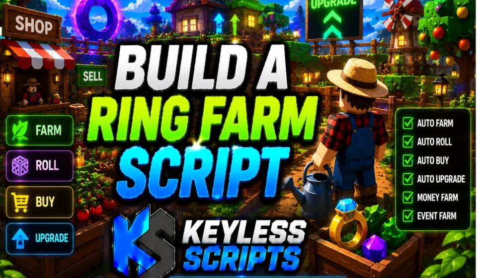 top-build-a-ring-farm-script-farm-roll-upgrade