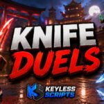 Top Knife Duels Script for Instant Wins