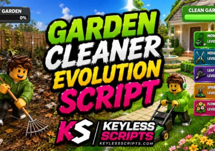 Best Garden Cleaner Evolution Script Loadstrings for Auto Farm