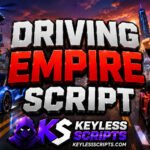 Working Driving Empire Script to Dominate Fast