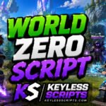 Working World Zero Script Tools with Keyless Access