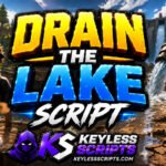 Best Drain the Lake Script to Dominate Fast