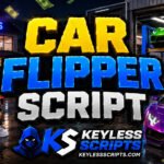 Working Car Flipper Script to Dominate Fast