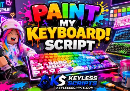 Working Paint My Keyboard! Script to Dominate Fast